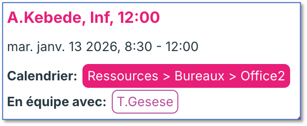 L'événement de ressource pour l'infirmière avec le champ "En équipe avec" renseigné.