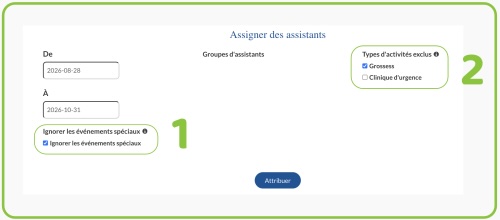 Fenêtre pour l'attribution des assistants cliniques.