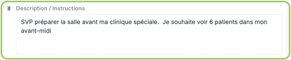 Instructions données par le médecin aux responsables des horaires ou secrétaires sentinelles.